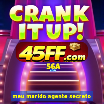meu marido agente secreto